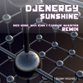 DJ Energy、DJEnergy - Sunshine (Nico Heinz, Max Kuhn & Fabio De Magistris Radio Edit)