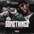 Somethings (Explicit)