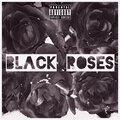 KaYO - Black Roses (Explicit)