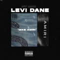 Quo、Levi Dane - MIKE AMIRI (Explicit)