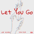 let you go (Explicit)