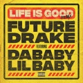 Life Is Good (Remix|Explicit)