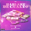 Kra Martinez、Kaydy Cain - Háblame de Cualto (Explicit)