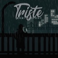 Triste (Explicit)