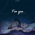 异坤、璐璐 - For you