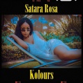 Satara Rosa - Kolours (Explicit)