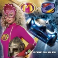 Rox、Mega Mindy - Rose ou Bleu