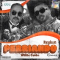 Perriando (La Murga Remix|Explicit)