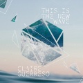 Claire Guerreso - This Is The New Wave