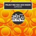 Project MSC、CeCe Rogers - Superstar