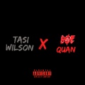 Tasi Wilson、BOE QUAN - Megatron (Explicit)