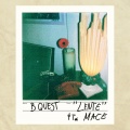 B Quest、MACE - Lente