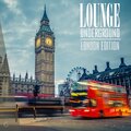 Lounge Underground London Edition