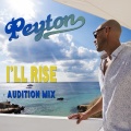 Peyton - I'll Rise
