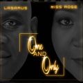 Lasarus、Miss Rose - One & Only (Bonus)