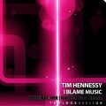 Nik Denton、Tim Hennessy - I Blame Music