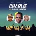 Charlie、Eleniyan、C-Black - Won Wa E Wa