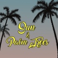 Abel Beats - Sun and Palm Trees