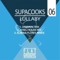 Supacooks、Albena Flores - Lullaby (AlbenaFloresRemix)