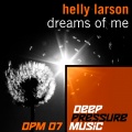 Helly Larson、Babak Shayan - Dreams Of Me