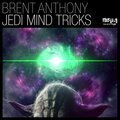 Brent Anthony - Jedi Mind Tricks (OriginalMix)