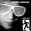 Double Deejays - Sense Of Freedom