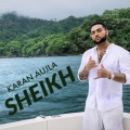 Karan Aujla - Sheikh