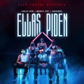 Ellas Piden (Explicit)