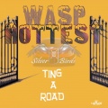 wasp - Hottest Ting a Road (Radio Edit)