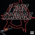 T Rent - Struggle (Explicit)