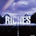 J Krucial、Te-zo - Road To Riches (Explicit)