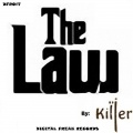 The Law (Cee Smooth's Big Bass Remix)