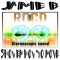 Jamie B - Show Em How To Move (Funked Up Remix)