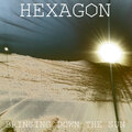 Hexagon - Bringing Down the Sun