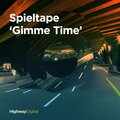 Spieltape、Aki Bergen - Gimme Time