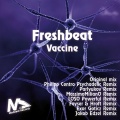 Freshbeat、Exor Goticz - Vaccine (Exor Goticz Remix)