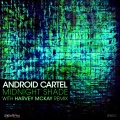Android Cartel、Harvey McKay - Midnight Shade (HarveyMcKayRemix)