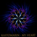 KastomariN - My Heart