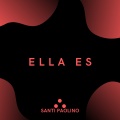 Santi Paolino - Ella Es