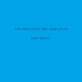 We Are Nuts!、Skelecta - Can't Believe