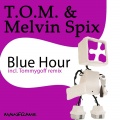 Melvin Spix、T.O.M.、Tommygoff - Blue Hour