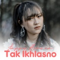 Happy Asmara - Tak Iklhasno (Live)