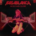 Kasablanca - Hold Me Close (ExtendedMix)