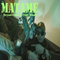 Wash、Bryan Castro - Matame (Explicit)
