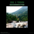 Soul、Tension - Reconnected