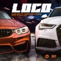 LOCO (feat. Dark Polo Gang)(Explicit)