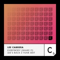 Lee Cabrera - Everybody (Shake It)(Lee'sBack2FunkEdit)