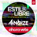 Estilo Libre - Ahora vete (feat. 4Noize)