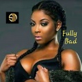Sandra Melody - Fully Bad
