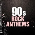 90s Rock Anthems (Explicit)
